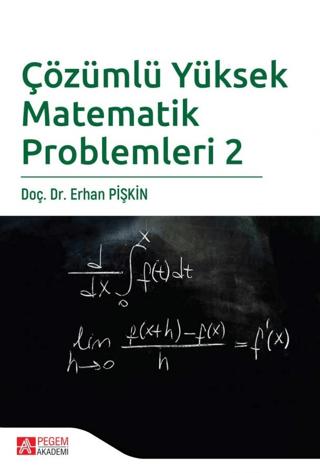 Çözümlü Yüksek Matematik Problemleri 2 | Pegem Akademi Yayıncılık (Ciltsiz)  - Resim 1