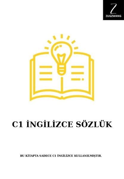 C1 İngilizce Sözlük | Zugzwang (İnce Kapak)  - Resim 1