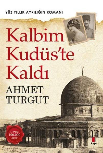 Kalbim Kudüste Kaldı | Kapı Yayınları - Roman Dizisi (İnce Kapak)  - Resim 1