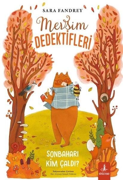 Mevsim Dedektifleri - Sonbaharı Kim Çaldı? | Büyülü Fener (İnce Kapak)  - Resim 1