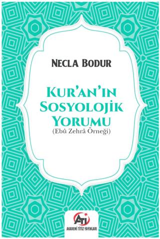 Kur'an'ın Sosyolojik Yorumu
