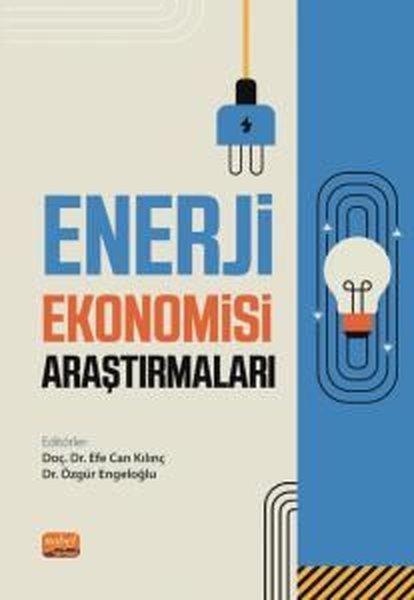 Enerji Ekonomisi Araştırmaları | Nobel Bilimsel Eserler (İnce Kapak)  - Resim 1
