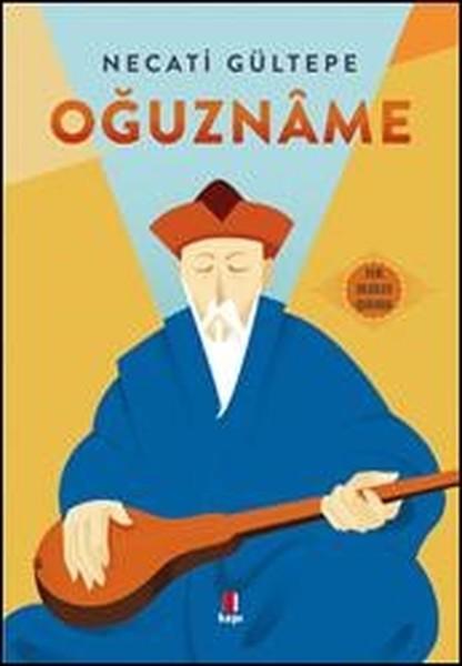 Oğuzname | Kapı Yayınları (İnce Kapak)  - Resim 1