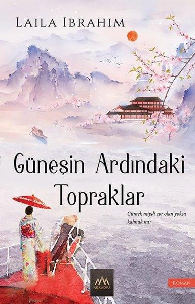 Güneşin Ardındaki Topraklar | Arkadya Yayınları (İnce Kapak)  - Resim 1