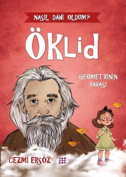 Öklid: Geometrinin Babası - Nasıl Dahi Oldum? | Dokuz Yayınları (İnce Kapak)  - Resim 1