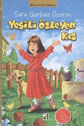Yeşili Özleyen Kız