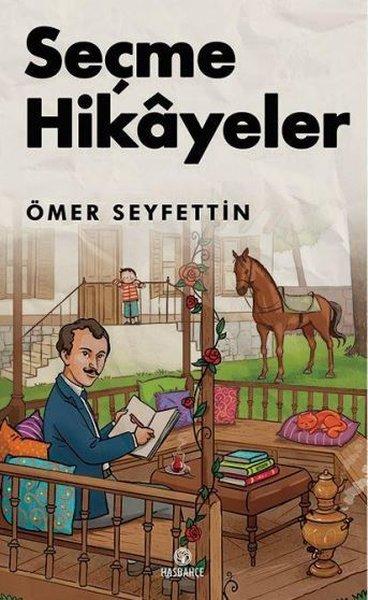 Seçme Hikayeler | Hasbahçe (İnce Kapak)  - Resim 1