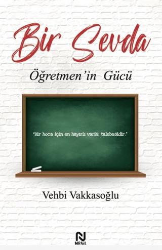 Bir Sevda Öğretmen’in Gücü