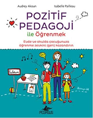 Pozitif Pedagoji ile Öğrenmek