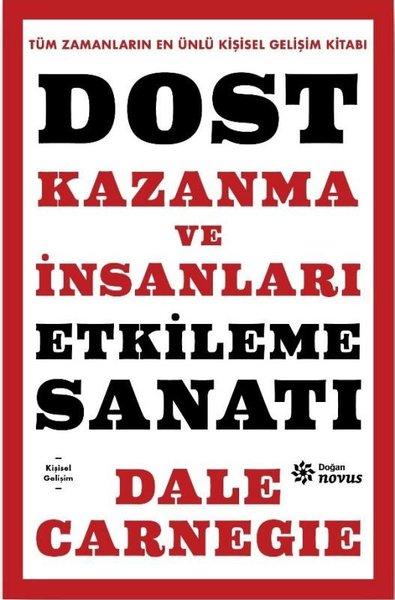 Dost Kazanma ve İnsanları Etkileme Sanatı | Doğan Novus (Ciltli)  - Resim 1