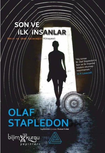 Son ve İlk İnsanlar - Yakın ve Uzak Geleceğin Hikayesi | Bilim ve Kurgu Yayınları (İnce Kapak)  - Resim 1