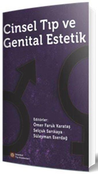 Cinsel Tıp ve Genital Estetik | İstanbul Tıp Kitabevi (İnce Kapak)  - Resim 1