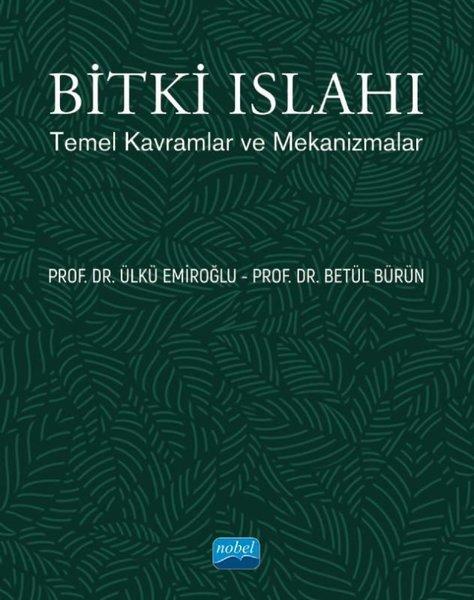 Bitki Islahı - Temel Kavramlar ve Mekanizmalar | Nobel Akademik Yayıncılık (İnce Kapak)  - Resim 1