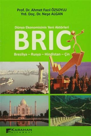 Dünya Ekonomisinin Yeni Aktörleri BRIC | Karahan Kitabevi (Ciltsiz)  - Resim 1