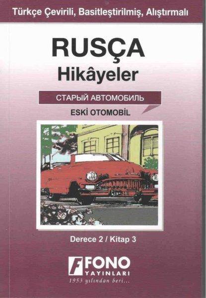 Eski Otomobil Derce 2 Kitap 3-Rusça Hikayeler | Fono Yayınları (İnce Kapak)  - Resim 1