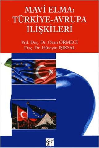 Mavi Elma: Türkiye-Avrupa İlişkileri