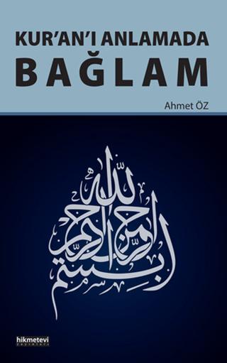 Kur'an'ı Anlamada Bağlam