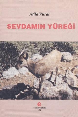 Sevdamın Yüreği | Can Yayınları (Ali Adil Atalay) (Ciltsiz)  - Resim 1