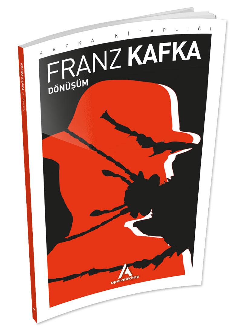 Dönüsüm - Franz Kafka - Aperatif Kitap Yayınları