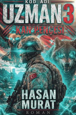 Kod Adı Uzman 3 - Kan Pençesi | Sonçağ Yayınları (Ciltsiz)  - Resim 1