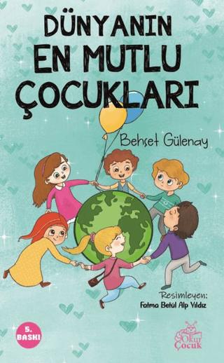 Dünyanın En Mutlu Çocukları