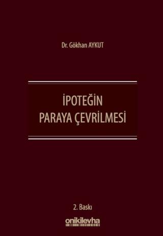 İpoteğin Paraya Çevrilmesi