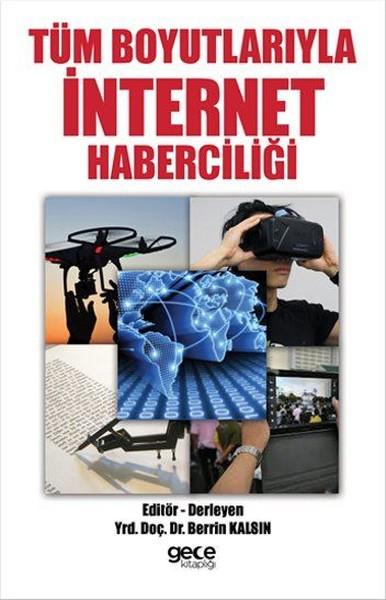 Tüm Boyutlarıyla İnternet Haberciliği | Gece Kitaplığı (İnce Kapak)  - Resim 1