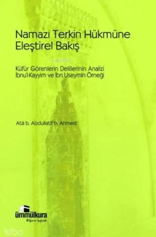 Namazı Terkin Hükmüne Eleştirel Bakış