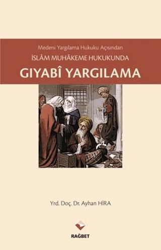 Gıyabi Yargılama | Rağbet Yayınları (Ciltsiz)  - Resim 1
