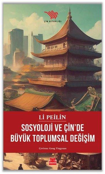 Sosyoloji ve Çin'de Büyük Toplumsal Değişim | Kırmızı Kedi (İnce Kapak)  - Resim 1