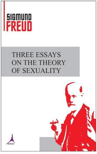 Three Essays on the Theory of Sexuality | Alter Yayıncılık (Ciltsiz)  - Resim 1