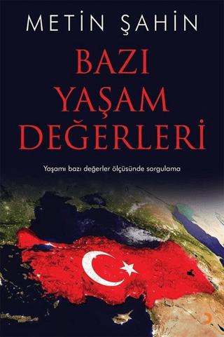 Bazı Yaşam Değerleri