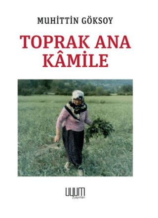 Toprak Ana Kamile