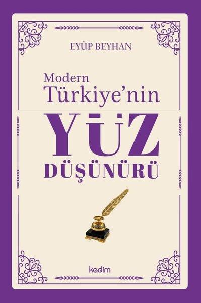Modern Türkiye'nin Yüz Düşünürü 5. Cilt | Kadim (İnce Kapak)  - Resim 1