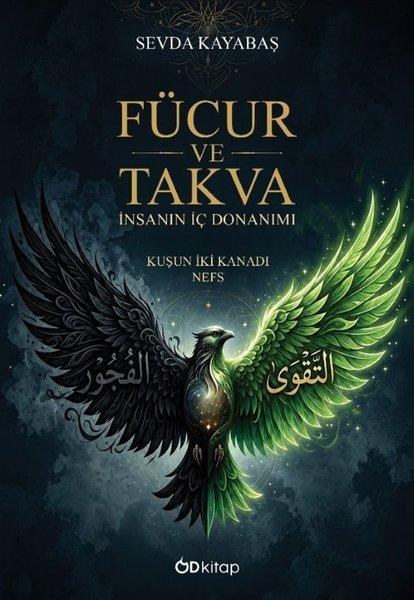 Fücur ve Takva - İnsanın İç Donanımı | OD Kitap (İnce Kapak)  - Resim 1