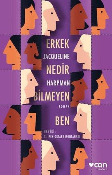 Erkek Nedir Bilmeyen Ben | Can Yayınları (İnce Kapak)  - Resim 1