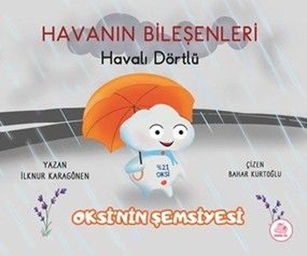 Havanın Bileşenleri: Havalı Dörtlü - Oksi'nin Şemsiyesi | Pembe Fil Yayınları (Ciltli)  - Resim 1