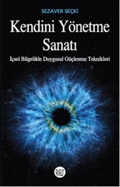 Kendini Yönetme Sanatı | Ray Yayıncılık (İnce Kapak)  - Resim 1