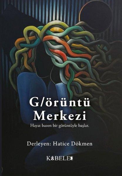 Görüntü Merkezi | Kibele Kitap (İnce Kapak)  - Resim 1