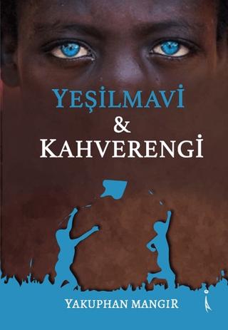 Yeşilmavi - Kahverengi | İkinci Adam Yayınları (Ciltsiz)  - Resim 1