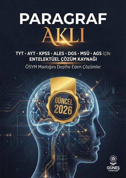 Paragraf Aklı TYT AYT KPSS ALES DGS MSÜ AGS İçin Entelektüel Çözüm Kaynağı | Güneş Kitabevleri (İnce Kapak)  - Resim 1