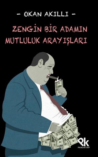 Zengin Bir Adamın Mutluluk Arayışları