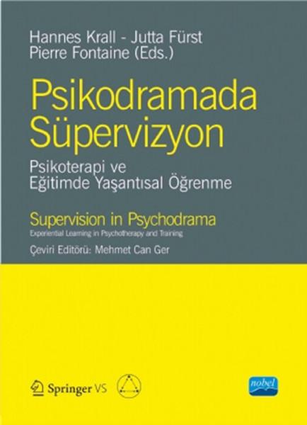 Psikodramada Süpervizyon | Nobel Akademik Yayıncılık (İnce Kapak)  - Resim 1