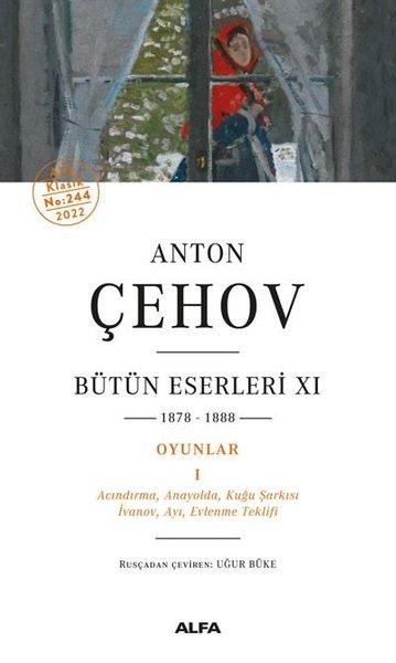 Anton Çehov - Bütün Eserleri 11 | Alfa Yayıncılık (Ciltli)  - Resim 1