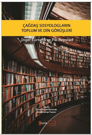 Çağdaş Sosyologların Toplum ve Din Görüşleri | Kimlik Yayınları (Ciltsiz)  - Resim 1