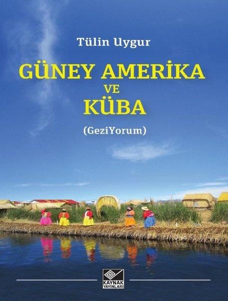 Güney Amerika ve Küba | Kaynak Yayınları (İnce Kapak)  - Resim 1