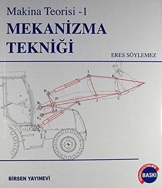 Mekanizma Tekniği - Makina Teorisi 1 | Birsen Yayınevi (Ciltsiz)  - Resim 1