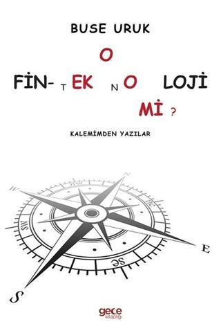 O Fin - Teknoloji mi? Kalemimden Yazılar | Gece Kitaplığı (Ciltsiz)  - Resim 1
