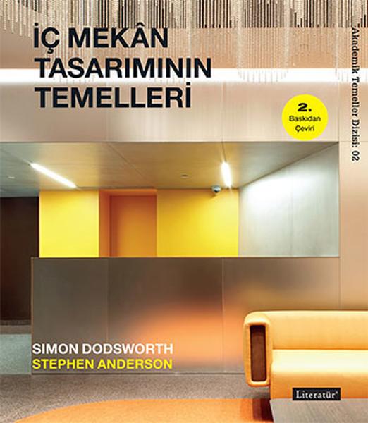 İç Mekan Tasarımının Temelleri | Literatür Yayıncılık (İnce Kapak)  - Resim 1