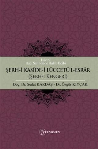 Şerh-i Kaside-i Lüccetü'l-Esrar (Şerh-i Kengeri)